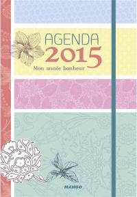 Mon année bonheur : agenda 2015