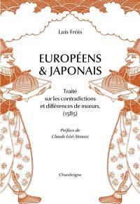 Européens & Japonais : traité sur les contradictions & différences de moeurs (1585)