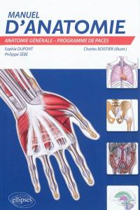 Manuel d'anatomie : anatomie générale, programme de PACES : UE5
