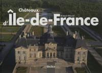 Châteaux d'Ile-de-France