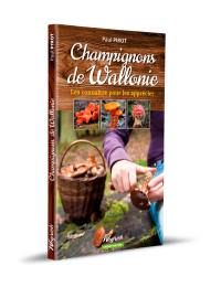 Champignons de Wallonie : les connaître pour les apprécier