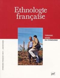 Ethnologie française, n° 1 (2001). Terrains minés en ethnologie
