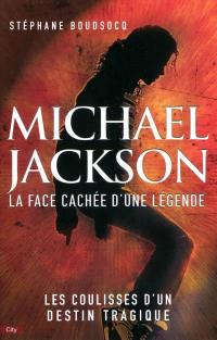 Michael Jackson : la face cachée d'une légende