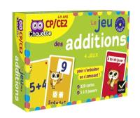 Le jeu des additions : CP-CE2, 6-9 ans : 4 jeux pour s'entraîner en s'amusant !