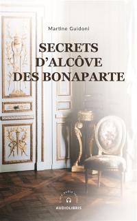 Secrets d'Alcôve des Bonaparte