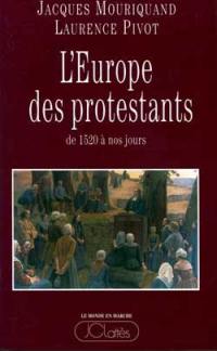 L'Europe des protestants
