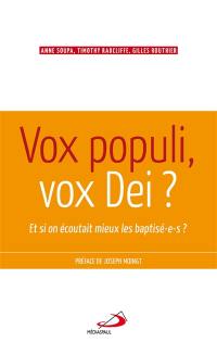 Vox populi, vox dei ? : et si on écoutait mieux les baptisé(e)s !