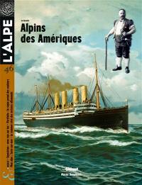 Alpe (L'), n° 46. Alpins des Amériques