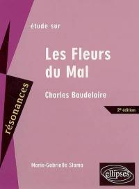 Les fleurs du mal : étude sur Baudelaire