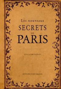 Les nouveaux secrets de Paris