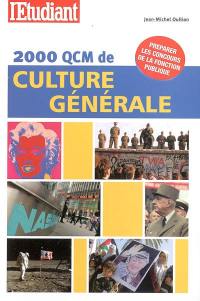 2.000 QCM de culture générale : préparer les concours de la fonction publique