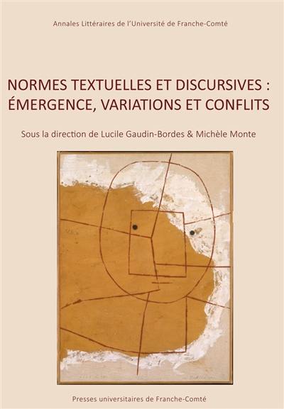 Normes textuelles et discursives : émergence, variations et conflits