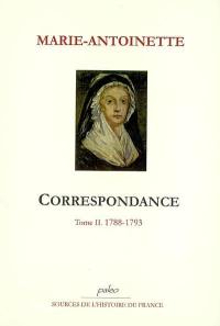 Correspondance. Vol. 2. 1788-1793