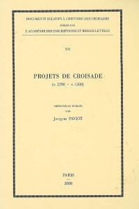 Projets de croisade (v. 1290-v. 1330)