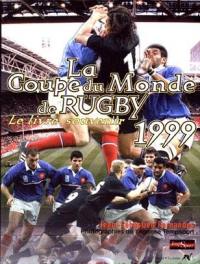 Le livre souvenir de la Coupe du monde de rugby 1999