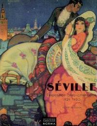 Séville : l'exposition ibéro-américaine 1929-1930