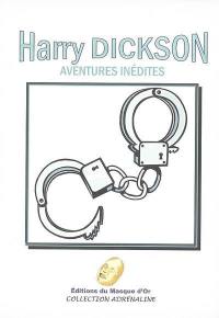 Harry Dickson : aventures inédites
