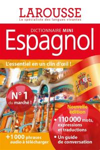 Espagnol : dictionnaire mini : français-espagnol, espagnol-français. Espanol : mini diccionario : francés-espanol, espanol-francés