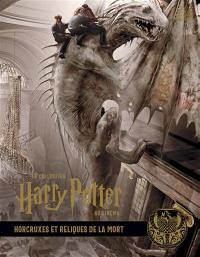 La collection Harry Potter au cinéma. Vol. 3. Horcruxes et reliques de la mort