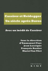 Cassirer et Heidegger : un siècle après Davos