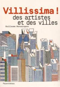 Villissima ! : des artistes et des villes