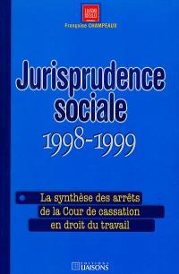 Jurisprudence sociale 1998-1999