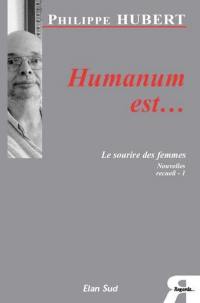 Nouvelles : recueil. Vol. 1. Humanum est...