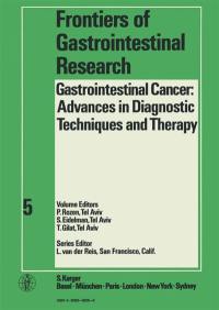 Gastrointestinal cancer : advances in diagnostic techniques and therapy