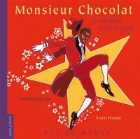 Monsieur Chocolat : le premier clown noir