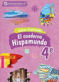 Hispamundo, espagnol 4e : cahier d'activités