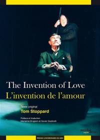 The invention of love. L'invention de l'amour