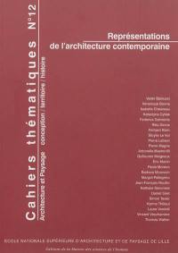 Cahiers thématiques, n° 12. Représentations de l'architecture contemporaine