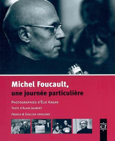 Michel Foucault, une journée particulière