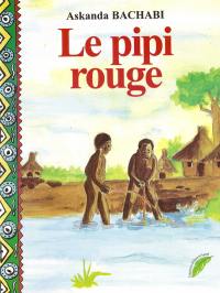 Le pipi rouge