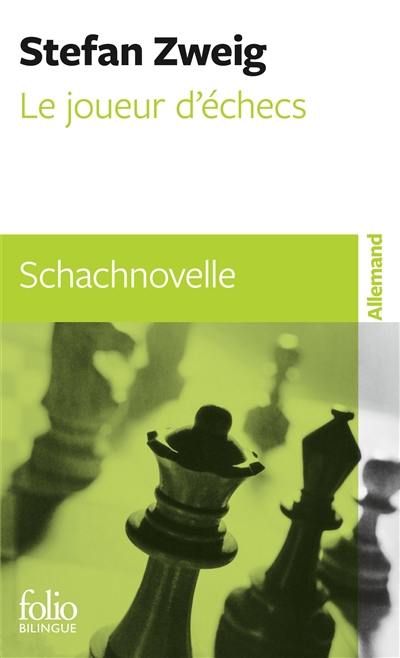 Le joueur d'échecs. Schachnovelle