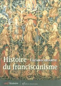 Histoire du franciscanisme