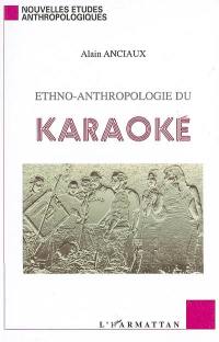 Ethno-anthropologie du karaoké