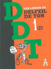 Les lundis de Delfeil de Ton. Vol. 1. 1975-1977