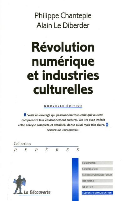 Révolution numérique et industries culturelles