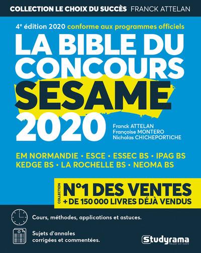 La bible du concours Sésame 2020 : cours, méthodes, applications et astuces, sujets d'annales corrigées et commentées