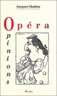 Opéra opinions