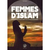 Femmes d'islam : anthologie des grandes dames de la civilisation musulmane