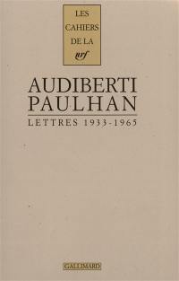 Lettres à Jean Paulhan : 1933-1965