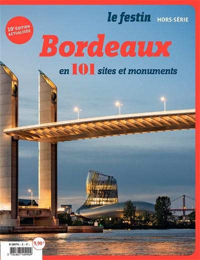 Festin (Le), hors série. Bordeaux en 101 sites et monuments