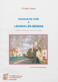 Douceur de vivre à Lieuran-lès-Béziers