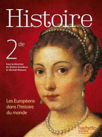 Histoire 2de : les Européens dans l'histoire du monde