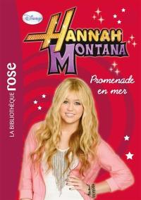 Hannah Montana. Vol. 8. Promenade en mer