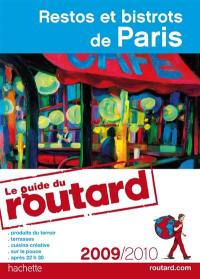 Restos et bistrots de Paris : 2009-2010