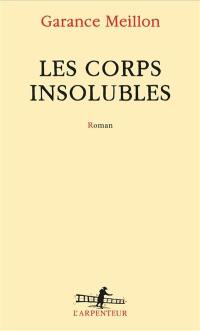 Les corps insolubles