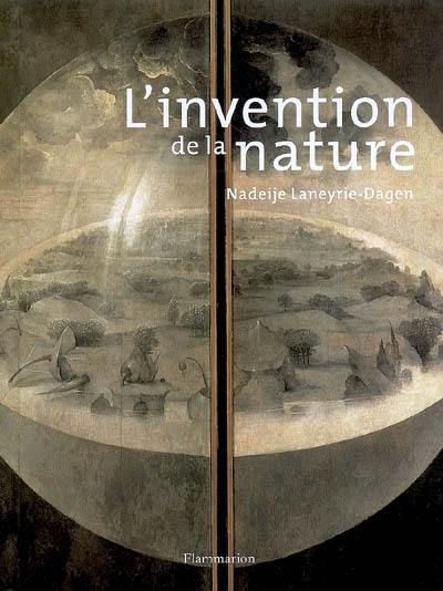 L'invention de la nature : les quatre éléments à la Renaissance ou Le peintre premier savant